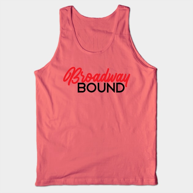 Broadway bound red Tank Top by taylor-lang